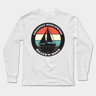 Prestige Worldwide presents Boats ’N Hoes Long Sleeve T-Shirt
